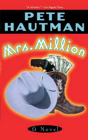 Mrs. Million de Pete Hautman