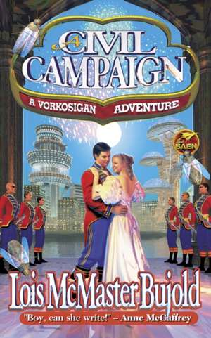 A Civil Campaign de Lois McMaster Bujold