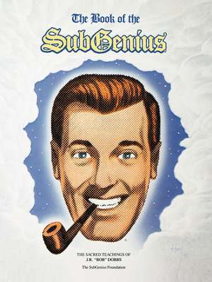 Book of the Subgenius de Subgenius Foundation