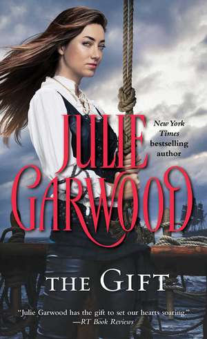 The Gift de Julie Garwood