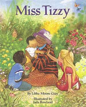 Miss Tizzy de Libba Moore Gray