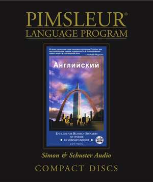 English for Russian, Comprehensive: Learn to Speak and Understand English for Russian with Pimsleur Language Programs de Pimsleur