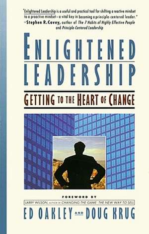 Enlightened Leadership de Ed Oakley