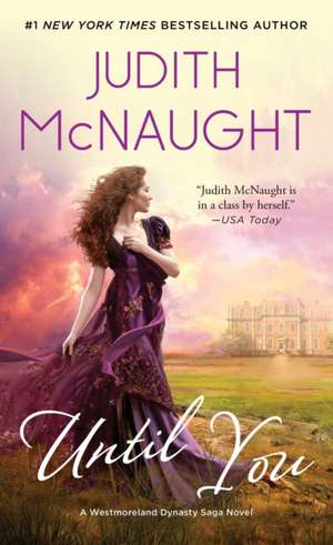 Until You de Judith McNaught