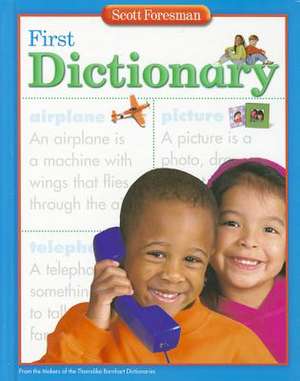 First Dictionary de Pearson Scott Foresman