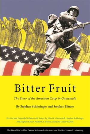 Bitter Fruit de Stephen Kinzer
