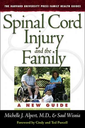 Spinal Cord Injury and the Family de Michelle Alpert