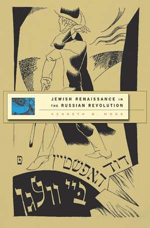 Jewish Renaissance in the Russian Revolution