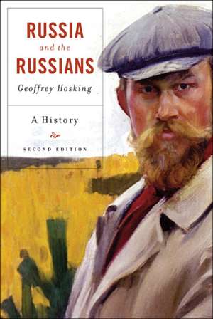 Russia and the Russians – A History 2e de Geoffrey Hosking