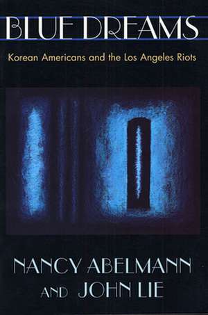 Blue Dreams de Nancy Abelmann