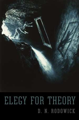 Elegy for Theory de D. N. Rodowick