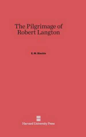 The Pilgrimage of Robert Langton de E. M. Blackie