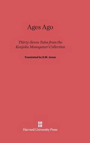 Ages Ago de S. W. Jones