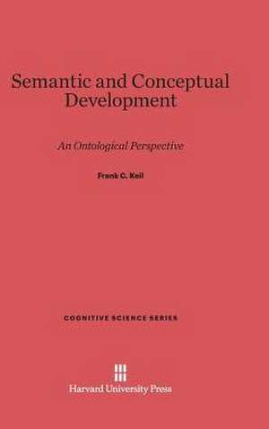 Semantic and Conceptual Development de Frank C. Keil