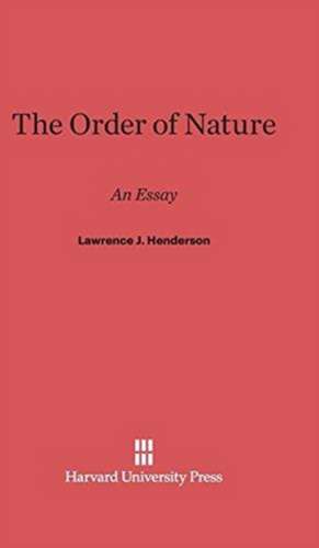 The Order of Nature de Lawrence J. Henderson