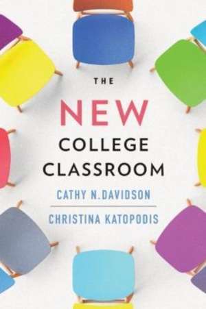 The New College Classroom de Cathy N. Davidson