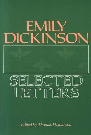 Emily Dickinson – Selected Letters (Paper) de Dickinson