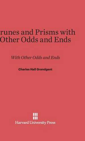 Prunes and Prisms de Charles Hall Grandgent