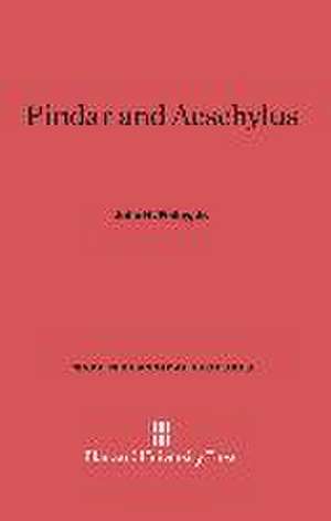 Pindar and Aeschylus de Jr. John H. Finley