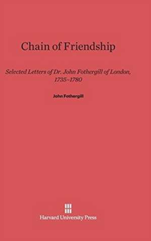 Chain of Friendship de John Fothergill