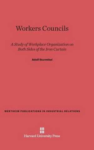 Workers Councils de Adolf Sturmthal