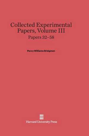 Papers 32-58 de Williams Bridgman Bridgman