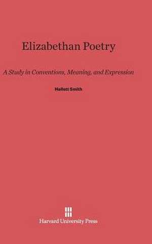 Elizabethan Poetry de Hallett Smith