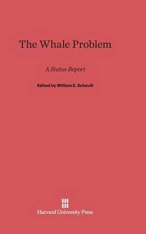 The Whale Problem de William E. Schevill