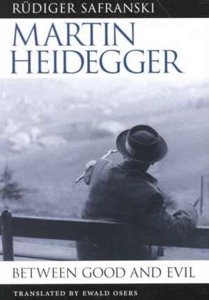 Martin Heidegger – Between Good & Evil (Paper) de Rudiger Safranski