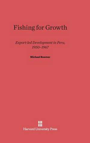 Fishing for Growth de Michael Roemer