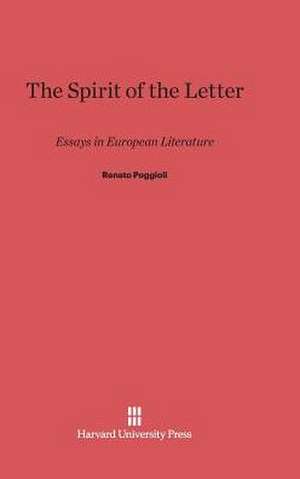 The Spirit of the Letter de Renato Poggioli