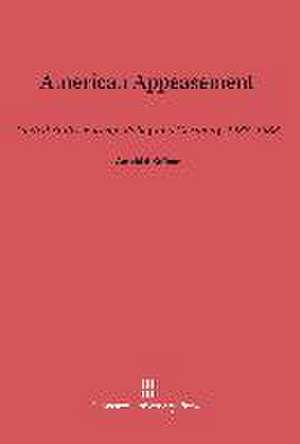 American Appeasement de Arnold A. Offner