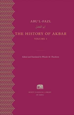 The History of Akbar, Volume 1 de Abu`l–fazl Abu`l–fazl