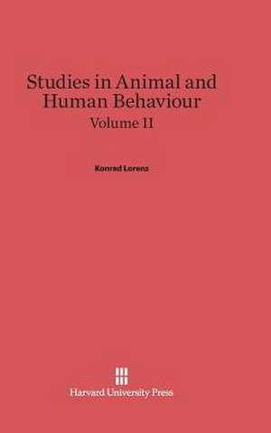 Studies in Animal and Human Behaviour, Volume II de Konrad Lorenz