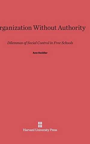 Organization Without Authority de Ann Swidler