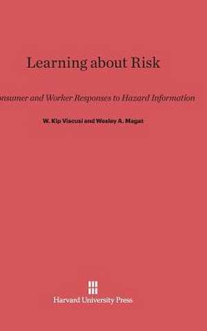 Learning about Risk de W. Kip Viscusi