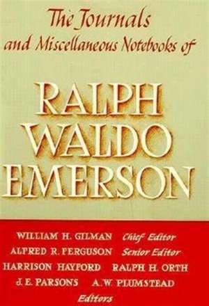 The Journals & Miscellaneous Notebooks of Ralph Waldo Emerson, Volume VIII: 1841–1843 de Ralph Waldo Emerson