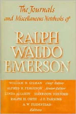 The Journals & Miscellaneous Notebooks of Ralph Waldo Emerson, Volume XII: 1835–1862 de Ralph Waldo Emerson