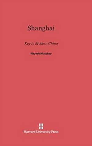 Shanghai de Rhoads Murphey