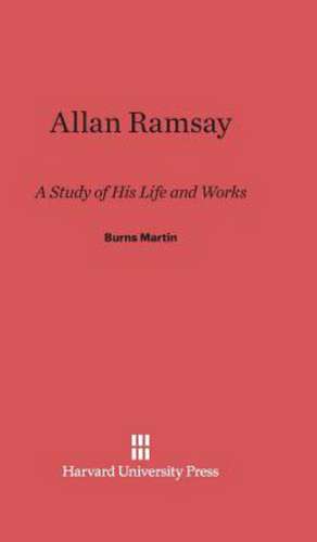 Allan Ramsay de Burns Martin