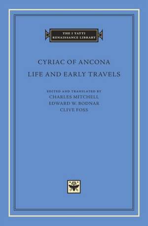 Life and Early Travels de Cyriac Of Ancon Cyriac Of Ancon