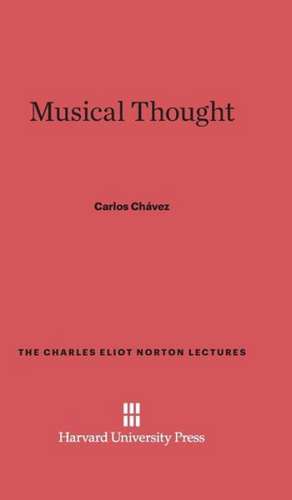 Musical Thought de Carlos Chávez