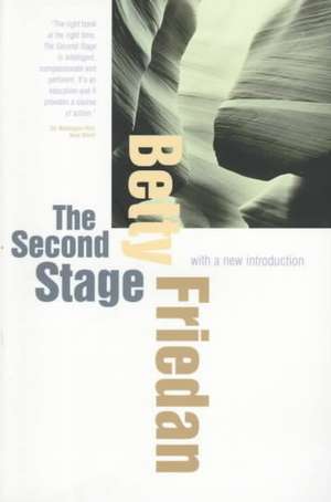 The Second Stage – With a New Introduction de Betty Friedan