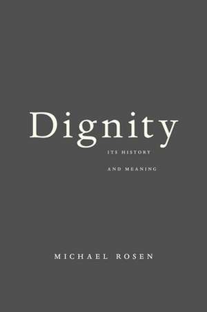 Dignity de Michael Rosen