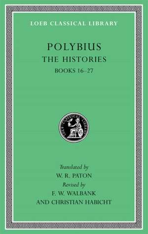 The Histories L160 Volume 5 – Books 16–27 de Polybius Polybius