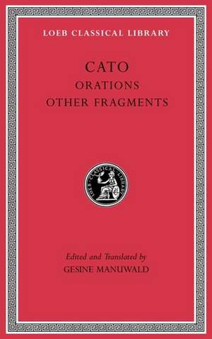 Orations. Other Fragments de Cato Cato