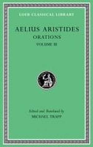 Orations, Volume III de Publius Aelius Aristides Theodorus