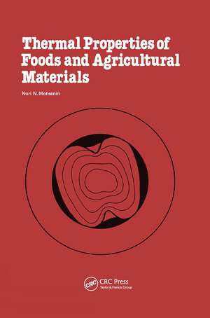 Thermal Properties of Food and Agricultural Materials de Mohsenin