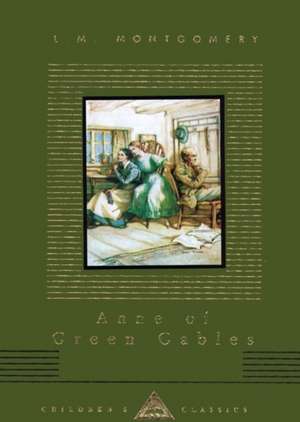 Anne of Green Gables de Lucy Maud Montgomery