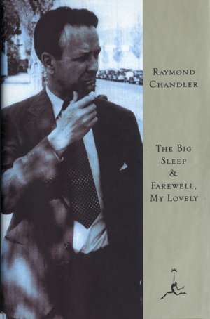 The Big Sleep & Farewell, My Lovely de Raymond Chandler